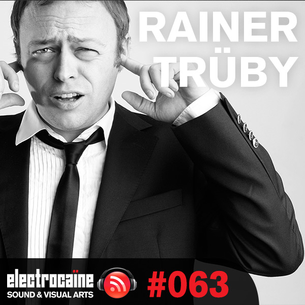 session #063 - Rainer Trüby