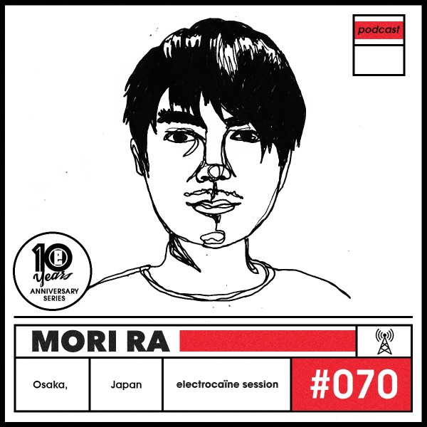 session #070 - Mori Ra